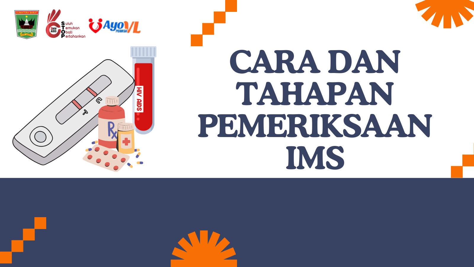 Cara dan Tahapan Pemeriksaan IMS